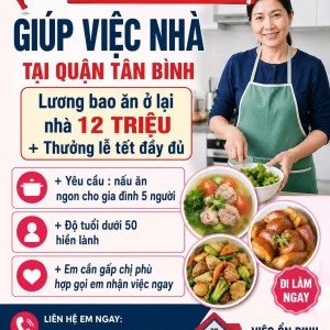 Cần Tuyển Gấp Chị Giúp Việc Nhà Tại Quận Tân Bình: 0978609760