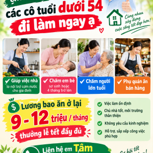 Lương bao ăn ở 9-12 triệu tháng tìm cô giúp việc : 0978609760 ( có zalo)