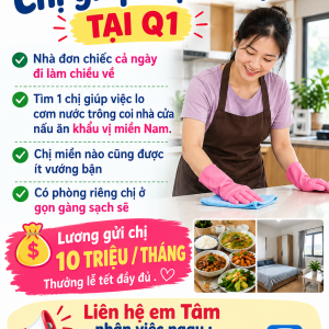 Cần Tuyển Chị Giúp Việc Nhà Tại Q1 : 0978609760 ( Có Zalo)