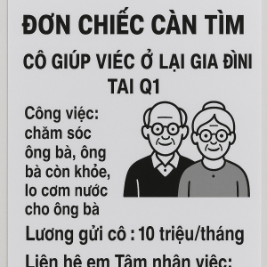 Nhà em đơn chiếc cần tìm cô giúp việc ở lại gia đình tại Q1