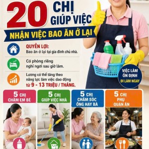 LƯỜNG BAO ĂN Ỏ LẠI 13 TRIỆU TÌM CÔ GIÚP VIỆC ĐI LÀM NGAY : 0978609760