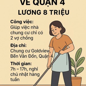 TÌM GẤP CHỊ GIÚP VIỆC NHÀ ĐI VỀ QUẬN 4