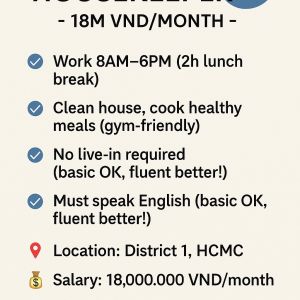 🔹 Hiring Housekeeper – 18M VND/month – District 1