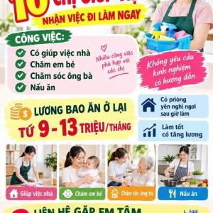 Cần tuyển gấp 10 chị giúp việc nhận việc đi làm ngay : 0978609760 ( có zalo)