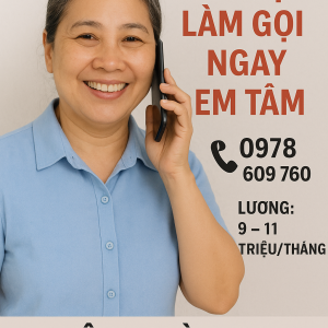 CẦN VIỆC LÀM GỌI NGAY EM TÂM 📞0978 609 760